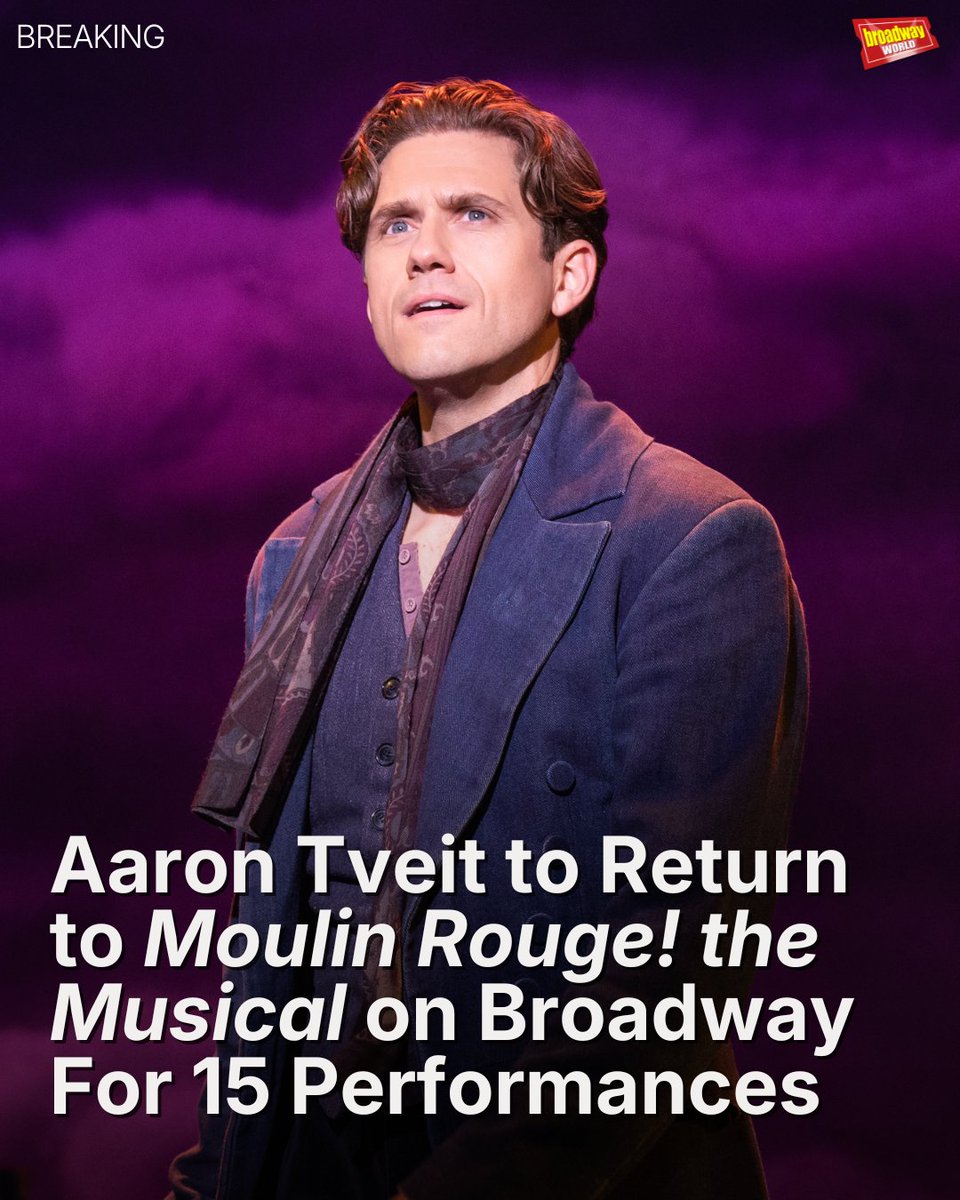 BroadwayWorld's tweet photo. Aaron Tveit, who originated the role of “Christian” in the Moulin Rouge! the Musical's world premiere and on Broadway, will return one final time for a limited engagement of 15 performances.

 Learn more here: https://t.co/47uyhGYvXc https://t.co/Sk27n0U3bv
