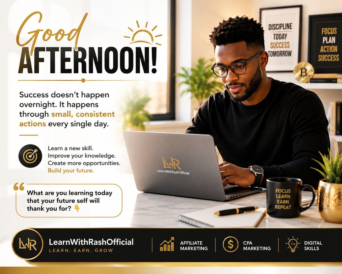 Rasheed05385344's tweet photo. A 30-minute investment in learning today can change your tomorrow.
Don't scroll all afternoon learn something that pays you back for years.
#LearnWithRash #DigitalSkills #AffiliateMarketing #KeepGrowing https://t.co/Y2dVCFZcZO