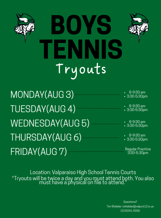AthleticsValpo's tweet photo. 🎾 Attention Viking Tennis Players! 🎾

Boys Tennis Tryouts begin 8/3 &amp; run through 8/7.

You must have a current physical on file with the VHS Athletic Office to tryout. 

Come ready to compete &amp; be a part of Viking Tennis! 💚🤍 

#WeAreValpo #VikingTennis https://t.co/4ysiHVurpQ
