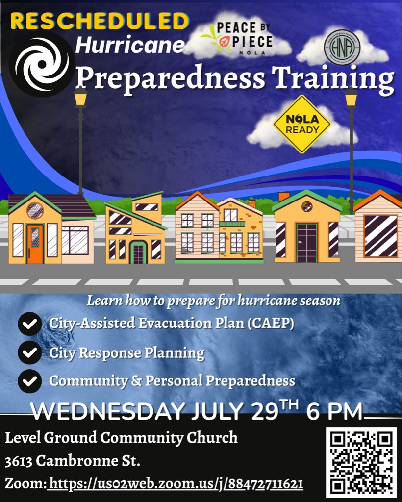 nolaready's tweet photo. Join us for a Hurricane Preparedness Training 🌀
Wednesday, July 29th at 6 PM
Level Ground Community Church 
3613 Cambronne St. 
Zoom: https://t.co/6DMmXNYPns https://t.co/DOSqC4vHvz