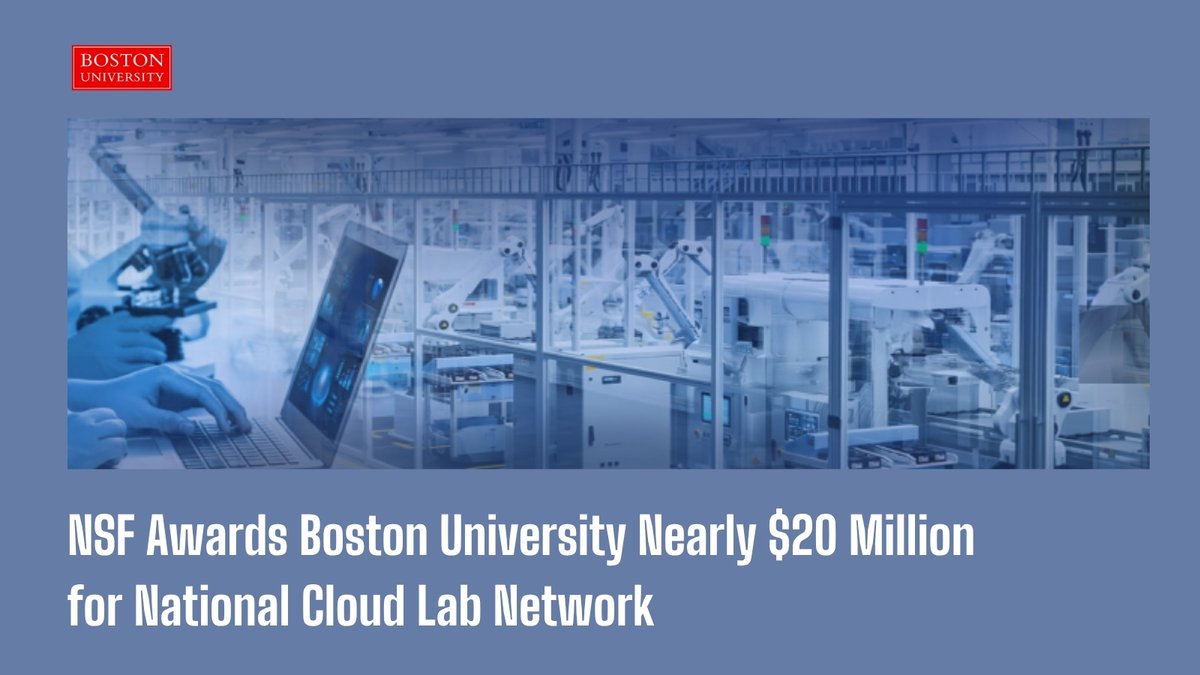 BU_Computing's tweet photo. Boston University has been awarded nearly $20M from @NSF to help establish the National Cloud Lab Network—an AI-enabled system of programmable, remotely accessible self-driving laboratories that will transform scientific research and accelerate discovery.
https://t.co/NMDXFOzFl5
#AI #Research #CloudLabs