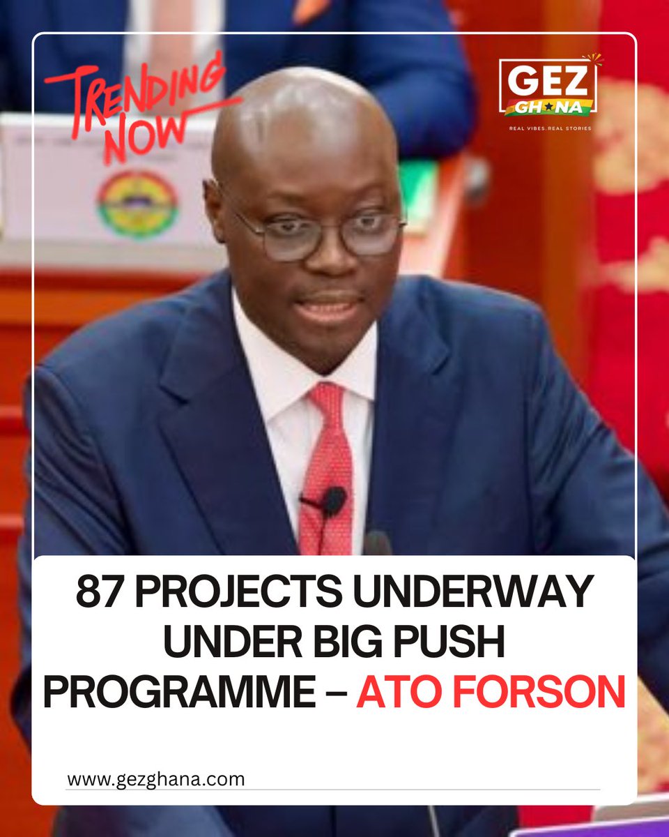 gezghana's tweet photo. π¨ Finance Minister Dr. Cassiel Ato Forson says 87 projects are currently underway under the Big Push Programme.
Will these projects deliver the transformation Ghanaians expect? π¬π
#BigPushProgramme #AtoForson #GhanaNews #BreakingNews Pele Finance Minister Ato Forson DJ KA 2026 Mid-Year Budget Review Minority Leader #HouseOfFresh Kojo Forex