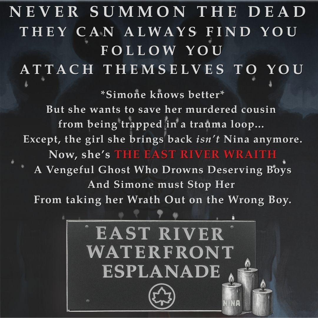 JennLeeWriting's tweet photo. NEVER SUMMON THE DEAD

*Simone knew better*
But she wanted to save her murdered cousin's traumatized spirit.
Except Nina has returned as a vengeful ghost who drowns deserving boys #TheEastRiverWraith
Now Simone must stop her from going wrathful on the wrong boy.

#YA #H #QuestPit https://t.co/TlLPsPxewx