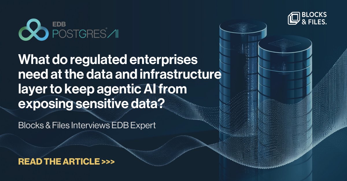 EDBPostgres's tweet photo. For highly regulated industries, building and running an agentic workforce is a governance problem before it's a technology one.

Blocks &amp; Files interviews EDB's Max Romanenko on how to govern the agent's behavior. 

https://t.co/QRVJvNKdRV https://t.co/oGRDBgI2RZ