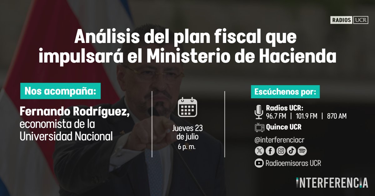 interferenciacr's tweet photo. El plan fiscal del Ministerio de Hacienda incluye 24 acciones y 15 proyectos de ley. Se buscan cambios en impuesto a canasta básica, en impuesto de renta, en facturación electrónica, entre otros. Analizaremos la propuesta esta noche en #Interferencia #RadiosUCR 📻 https://t.co/PYF0fDWWnd