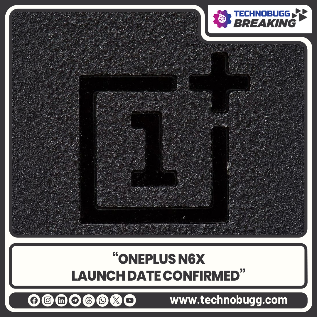TechnobuggTweet's tweet photo. OnePlus N6x Launch Date Confirmed

Read more : https://t.co/zhU2wYWvUc

#OnePlus #OnePlusN6x #Breaking #Technobugg #technews https://t.co/7IdOc4tBs8