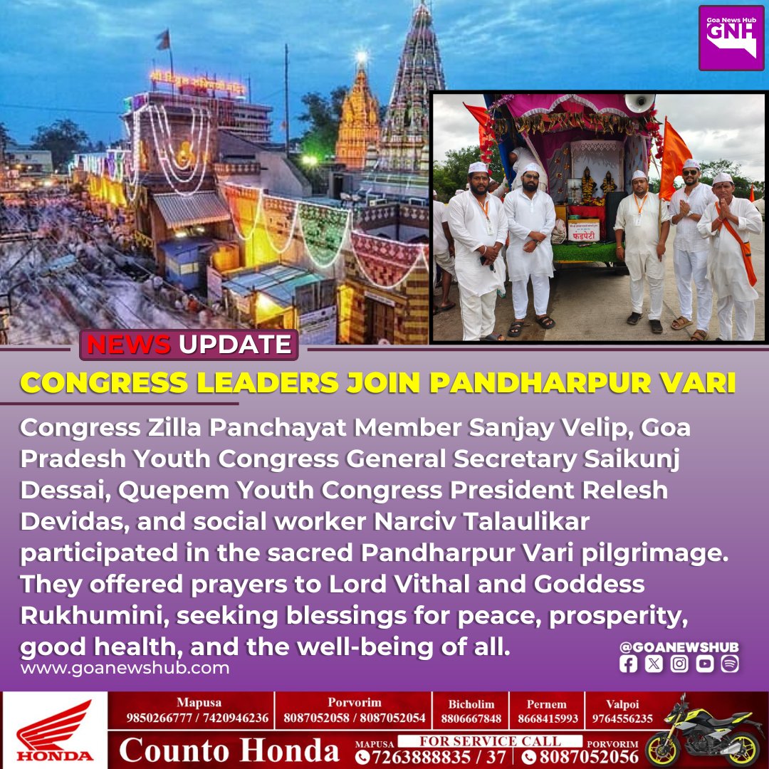 goanewshub's tweet photo. Congress Leaders Join Pandharpur Vari  Congress Zilla Panchayat Member Sanjay Velip, Goa Pradesh Youth Congress General Secretary Saikunj Dessai, Quepem Youth Congress President Relesh Devidas, and social worker Narciv Talaulikar participated in the sacred Pandharpur Vari pilgrimage. They offered prayers to Lord Vithal and Goddess Rukhumini, seeking blessings for peace, prosperity, good health, and the well-being of all.

#PandharpurVari #Pandharpur #LordVithal #Rukhumini #AshadhiVari #GoaCongress #YouthCongress #SanjayVelip #SaikunjDessai #ReleshDevidas #NarcivTalaulikar #Quepem #GoaNews