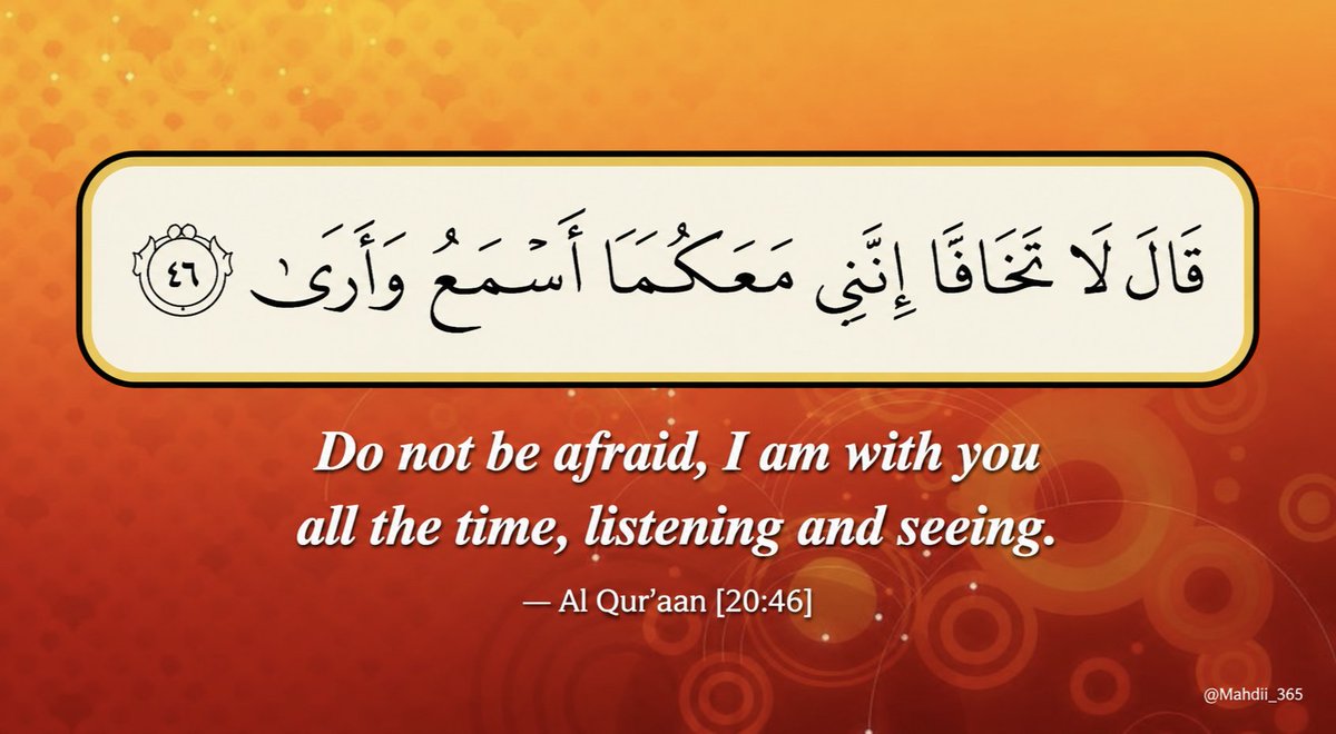 Mahdiii365's tweet photo. — Al Qur’aan [20:46] https://t.co/ALmiQQTBEi