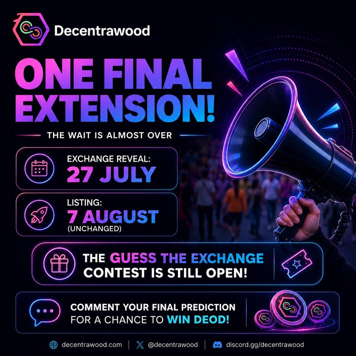 decentrawood's tweet photo. Community Update: Exchange Reveal Timeline

Due to a final scheduling adjustment, our major exchange announcement has been moved to 27 July.

✅ Exchange listing remains confirmed for 7 August.

 📅 The exchange name will be officially revealed on 27 July.

To make the wait even more exciting, we're giving everyone a little more time to participate! 🎉

💬 Our "Guess the Exchange" contest has been extended.

 If you haven't shared your prediction yet, there's still time to comment and you could be one of the lucky winners to receive DEOD rewards!

👇 Drop your final guess in the contest post before the reveal.
See you on 27 July! 💙🚀

#Decentrawood #DEOD #BingX #Web3 #AI #Crypto
