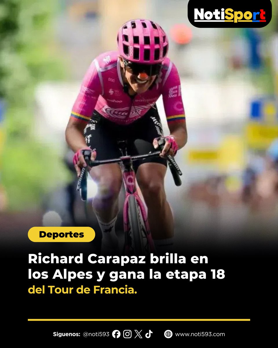 Noti593_EC's tweet photo. El ciclista ecuatoriano Richard Carapaz protagonizó una brillante actuación en la alta montaña y se adjudicó la etapa 18 del Tour de Francia 2026, tras lanzar un ataque decisivo en los kilómetros finales y cruzar la meta en solitario.
https://t.co/24W1qZSEI1
#Noti593 https://t.co/fD7OPvR7ob