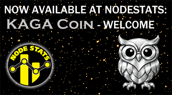 StatsNode's tweet photo. !! COIN LISTING !!  

It is my pleasure to announce, that KAGA Coin ( KAGA ) has decided to support NodeStats, and list their coin.  

KAGA is also present in the masternode hosting/monitoring system.  

Watch all the data here:
https://t.co/cjjBWYNuBo https://t.co/8MdJb9fArU