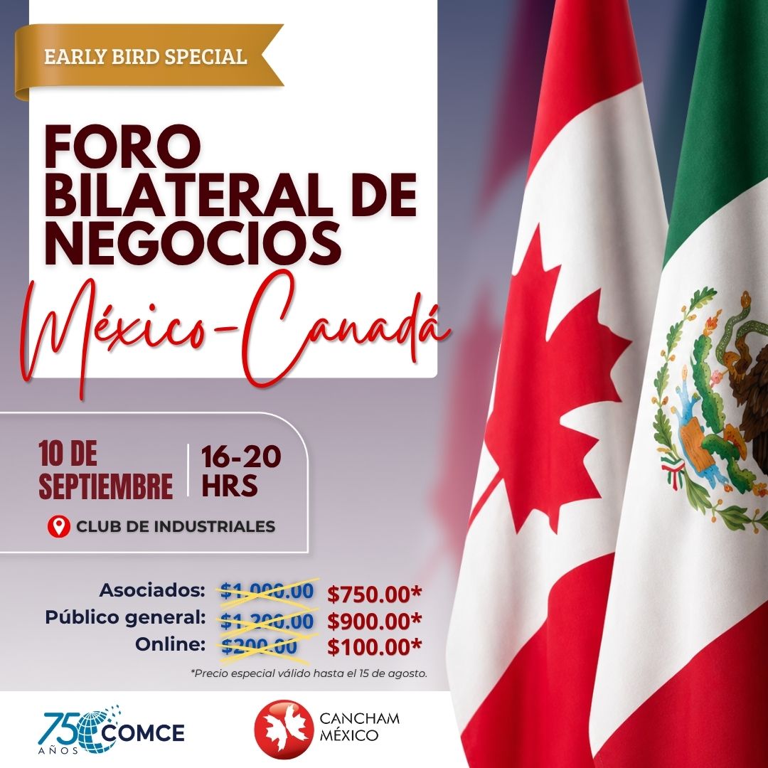 ComceOficial's tweet photo. 🍁🌎 El COMCE y @CanChamMx México te invitan al Foro Bilateral de Negocios México-Canadá 🇲🇽🇨🇦

🚨 ¡Aprovecha el precio Early Bird válido hasta el 15 de agosto!
📍 Club de Industriales, Ciudad de México
🔗 Regístrate aquí: https://t.co/DHpgKFCu5A
 americadelnorte@comce.org.mx https://t.co/7butEtK0lh