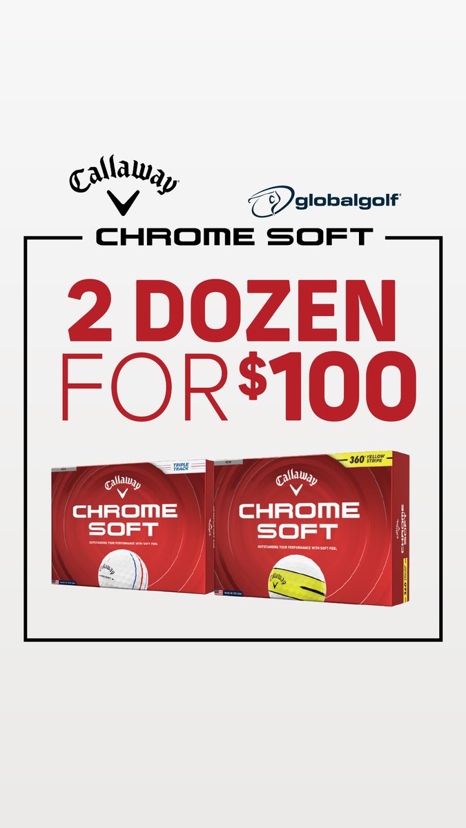 globalgolf's tweet photo. Experience tour-level distance, exceptional feel, and outstanding control from tee to green! ⛳️

Stock up and save with Callaway Chrome Soft Golf Balls with 2 for $100 at https://t.co/Rox81ob4Nc! 🔥 Don't miss this limited-time offer. 👀

Shop Now: https://t.co/tfhYScEHTH https://t.co/DO4sKsuEV7