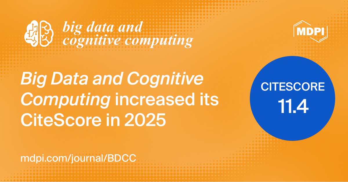 BDCC_MDPI's tweet photo. 🏅BDCC Celebrates Growth in #CiteScore and #Impact_Factor
CiteScore 11.4
Q1 in Computer Science Applications; Information Systems; Management Information Systems
IF 5.3
Q1 in Computer Science, Theory and Methods; Computer Science, Information Systems
https://t.co/F3VRc6Ymqs https://t.co/ynL7kGLjfK