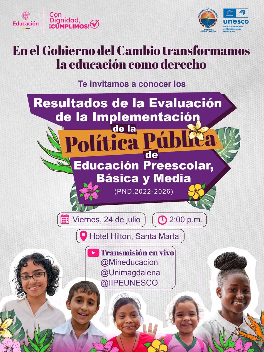 Mineducacion's tweet photo. ¿Qué cambió en la educación preescolar, básica y media durante el gobierno del presidente @petrogustavo? 💜

Este 24 de julio, desde Santa Marta, presentamos los principales resultados, aprendizajes y recomendaciones de una política que puso la educación como derecho. 

Transmisión por las redes de @Mineducacion, @Unimagdalena y @IIPEUNESCO_BA.

Te esperamos 👇