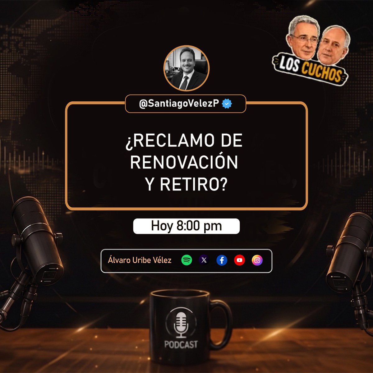 CeDemocratico's tweet photo. Los Cuchos Podcast 🎙️

¿Es momento de renovación y retiro dentro del partido?

Una de las preguntas que @SantiagoVelezP le hace hoy a @AlvaroUribeVel y @JOSEOBDULIO.

A las 8:00 p. m. en vivo aquí: https://t.co/Xmw3XQuiYn https://t.co/fIWgawyXqT