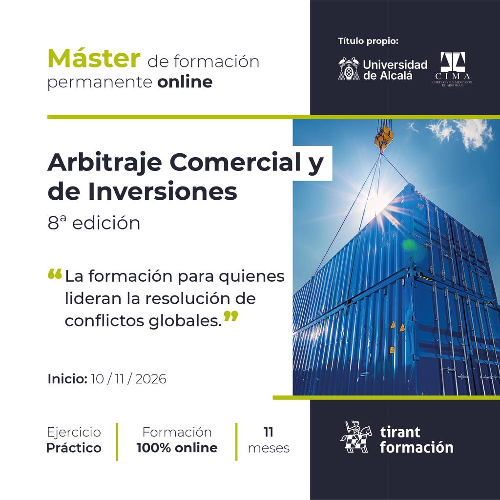 Tirantmexico's tweet photo. 🌍⚖️ Lleva tu carrera al ámbito internacional con la 8.ª edición del Máster en Arbitraje Comercial y de Inversiones. 

Formación práctica, profesorado de prestigio y el respaldo de CIMA y la @UAHes 

Inscríbete: https://t.co/mLQSLfa3q4 https://t.co/1MynVpmzrv