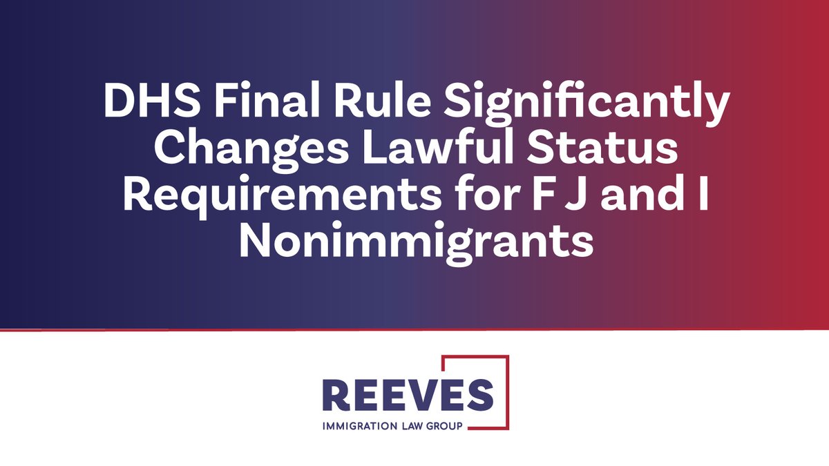 reevesvisa's tweet photo. The #DHS recently issued a final rule that significantly changes how F, J, and most I #nonimmigrant visa holders maintain #LawfulStatus in the United States. https://t.co/UBNZYfjkHN

#ImmigrationAttorneys #ImmigrationLaw https://t.co/mD5X8qyg4w