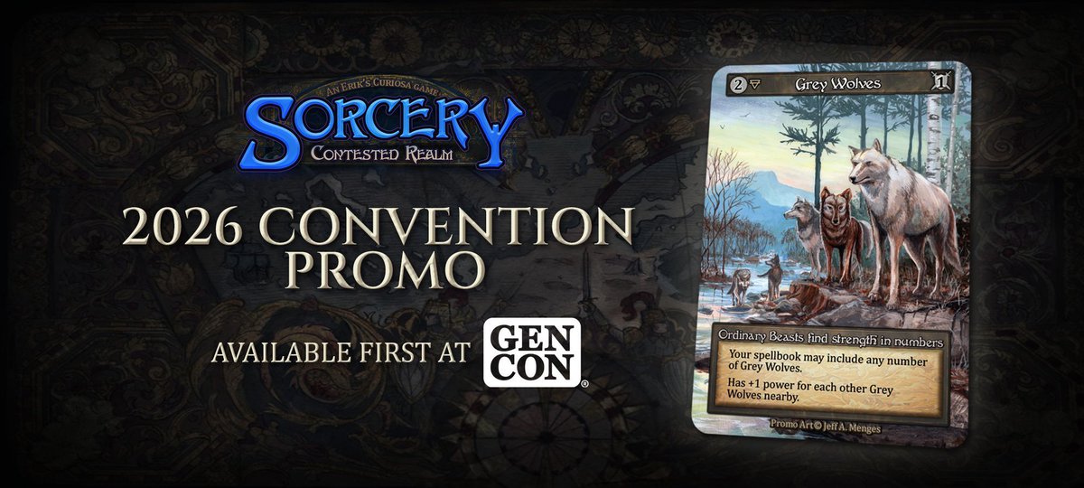 SorceryTCG's tweet photo. We're just one week away from Gen Con - it's time to gather your pack!

This year's Convention Promo, Grey Wolves, celebrates the friendships that make Sorcery so special.

Reimagined by fantasy artist Jeff Menges, the 2026 Sorcery Convention Promo will be available at Gen Con, the Auckland Card Show, Avatar of the Realm, and select Old School events throughout the year, while supplies last. 

Take a look at Jeff's early sketches and find out how to claim your own Grey Wolves at Gen Con: https://t.co/BhcpueVPfL