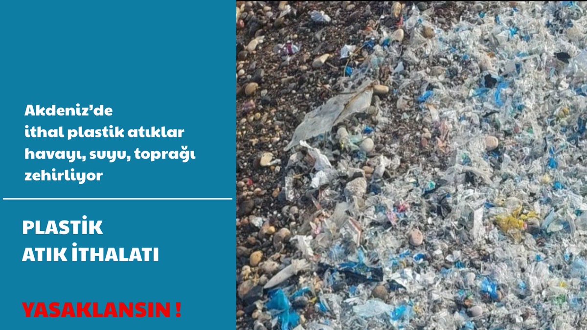mersinmerced's tweet photo. ❗️ AKDENİZDE  İTHAL PLASTİK ATIKLAR HAVAYI, SUYU, TOPRAĞI ZEHİRLİYOR!

#PlastikAtıkİthalatıYasaklansın https://t.co/Sdb67vBVml