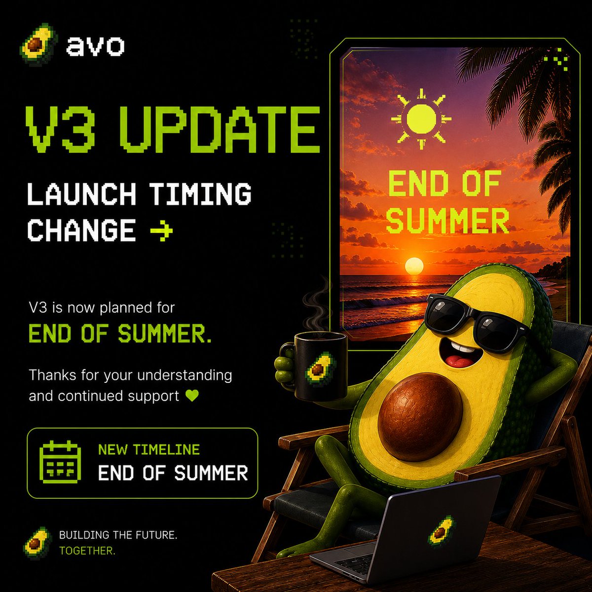 avodotso's tweet photo. A quick V3 update. 

We originally shared that Avo V3 would launch on July 23.  

As development progressed, we realized we needed a little more time to deliver the experience we actually want to ship. Rather than rushing features, we've decided to move the launch window to the end of summer.  

V3 represents the biggest evolution of Avo yet:

- On-chain portfolios
- More on-chain Indexes
- Smarter portfolio management
- A faster, cleaner experience

We know delays are never ideal, and we appreciate everyone's patience. We'd rather launch something exceptional than something unfinished.  

Thanks for sticking with us. The wait will be worth it.

End of Summer. 
Let's build.🥑