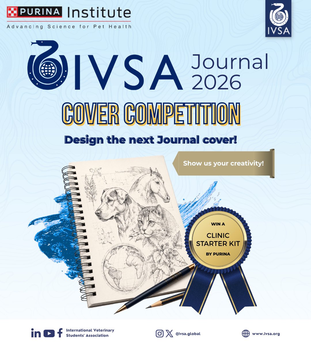 IVSA_GLOBAL's tweet photo. 🎨 Calling all creative IVSA members!

Design the next IVSA Journal cover and have your artwork featured worldwide! 🌍📖

🏆 Win a Clinic Ready Kit sponsored by @PurinaInstitute. 

📅 Deadline: 19 Aug, 23:59 UTC
📩 Send to: publicrelations@ivsa.org https://t.co/R7IG9VDtqH