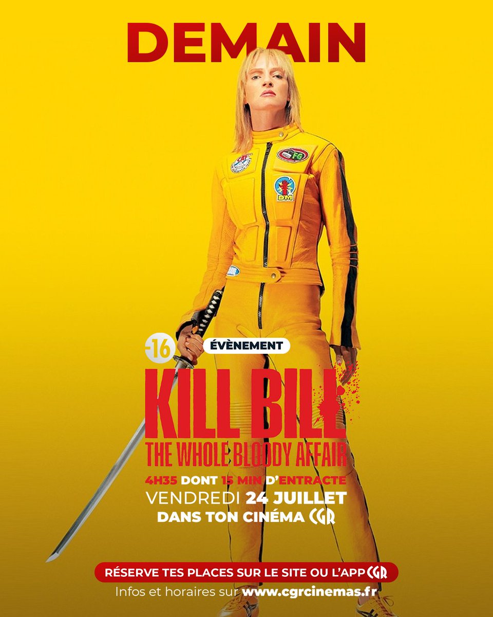 CGRBrive's tweet photo. Séance unique Kill Bill : The Whole Bloody Affair
La version voulue par Quentin Tarantino !
Interdit -16 ans, pièce d'identité obligatoire
🎟 Réservez directement sur l'App ou le site CGR !
#brivelagaillarde👍🏽  #KillBill #popcorn🍿 #Malemort https://t.co/hJWBEoqbxY