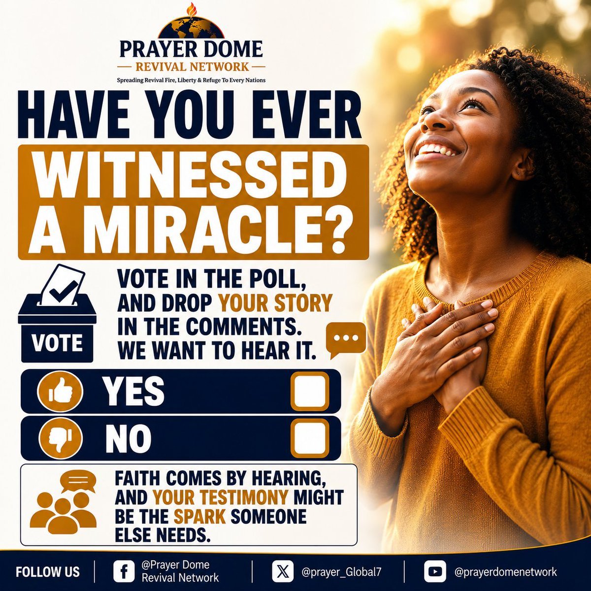 Prayer_Global7's tweet photo. Have you ever witnessed a miracle?

Vote in the poll and share your story in the comments. Your testimony could strengthen someone else's faith.

#PrayerDomeRevivalGlobal #Miracles #Faith #Testimony https://t.co/CO4DZmE8II