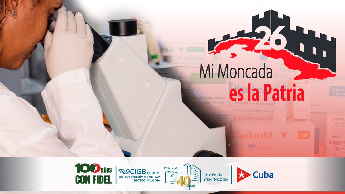 CIGBCuba's tweet photo. Hoy #26DeJulio, Día de la Rebeldía Nacional, reafirmamos nuestro compromiso por el desarrollo de la ciencia cubana para la salud de Cuba y de otros pueblos.
#CIGB #CIGB40Años #100AñosConFidel #BiotecnologíaCubana #DíaDeLaRebeldíaNacional #CienciaCubana #SiemprePorLaVida https://t.co/jSwF0DSENF