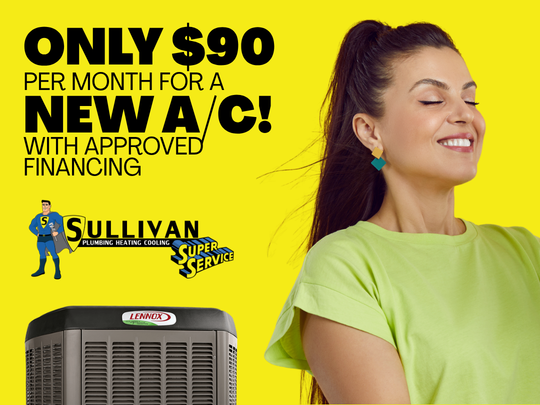 SullivanService's tweet photo. Get the comfort you need now, Sullivan Super Service makes it easier with new A/C systems starting at only $90/month with approved financing. https://t.co/qVmQtnLKe0