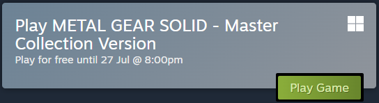 MetalGear_QWC's tweet photo. 🚨🚨🚨 Metal Gear Solid (1998) is free to play on Steam until 27 Jul!
Master's Collection is 50% Off aswell!
https://t.co/KDUgIqgKJJ https://t.co/paddDtBdvB