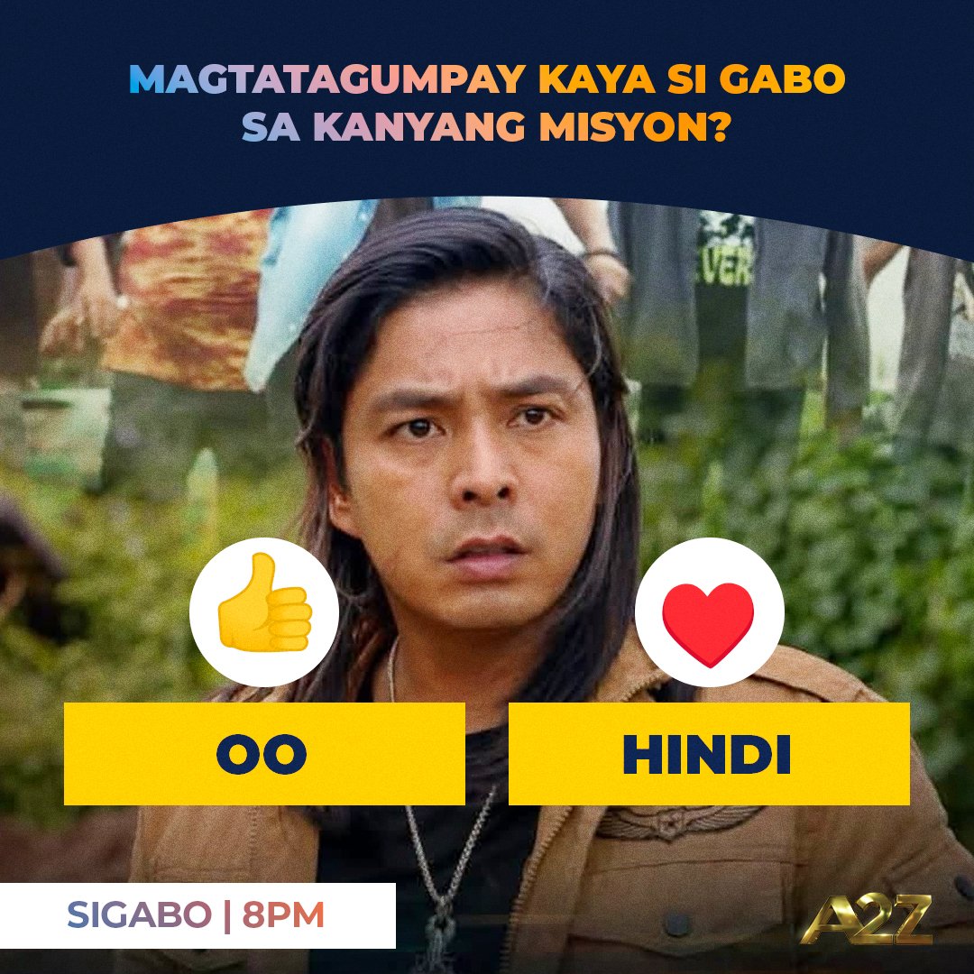 OfficialA2ZPH's tweet photo. Para sa pamilya, gagawin ni Gabo ang lahat!

#SIGABO | 8PM | #A2Z https://t.co/seUv0lyuQS