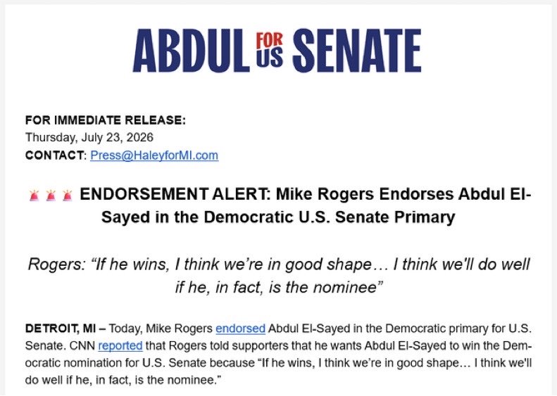 PollTracker2024's tweet photo. Haley Stevens’ campaign just sent out a fake press release with Abdul El-Sayed’s logo saying that Mike Rogers (R) endorsed Abdul El-Sayed (D) for US Senate in Michigan https://t.co/IJ5yY59ybE