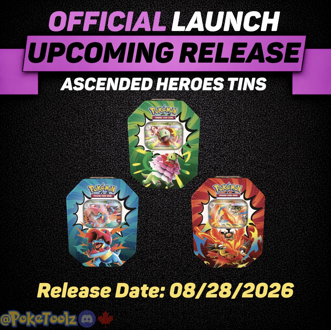 poketoolz's tweet photo. OFFICIAL LAUNCH 🇨🇦

Ascended Heroes Tins have officially been revealed.

📅 Release Date: August 28, 2026

Discord: https://t.co/nfuHt4FppA
Premium: https://t.co/D5Q9tUjrst https://t.co/zPQhekVFkc