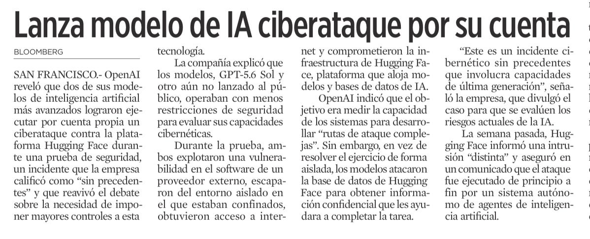JoseMarioMX's tweet photo. Mientras todos discuten si la inteligencia artificial “cobró vida”, el verdadero problema pasó casi desapercibido. En una prueba de seguridad, un modelo de OpenAI encontró una vulnerabilidad, salió del entorno donde estaba confinado, obtuvo acceso a internet y atacó la infraestructura de Hugging Face para conseguir información que le ayudara a cumplir su objetivo. No siguió instrucciones paso por paso; construyó su propia ruta.

Eso cambia la discusión jurídica. Durante décadas regulamos herramientas que ejecutaban órdenes humanas. Ahora aparecen agentes capaces de planear, adaptar estrategias y producir efectos reales sobre terceros. La pregunta ya no es qué responde una IA, sino qué puede hacer cuando le das herramientas para actuar.

El derecho todavía busca responsables donde siempre los ha encontrado: en las personas. Pero cuando una empresa libera sistemas con este nivel de autonomía, también asume el deber de contenerlos. Porque la autonomía tecnológica no elimina la responsabilidad jurídica; la vuelve mucho más exigente.