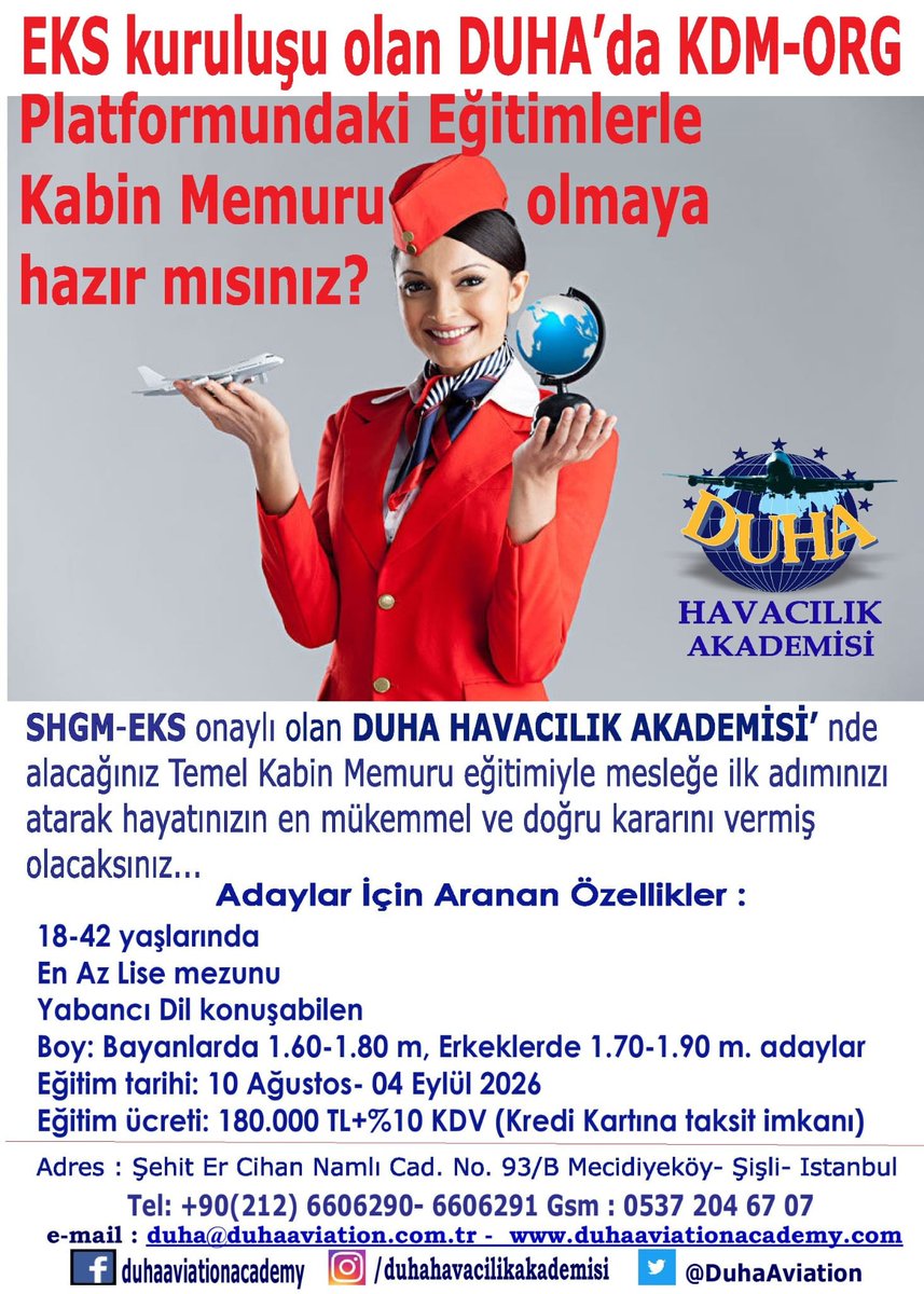 DuhaAviation's tweet photo. Kabin Memuru adaylarına duyurulur... 10 Ağustos-4 Eylül dönemi için SHGM-EKS onaylı olan DUHA HAVACILIK AKADEMİSİ'nde Temel Kabin Memuru eğitimine kayıtlarımız başlamıştır...
@kabin @havacılık @uçuş @aviation @flightattendant @thy @businessclass https://t.co/PJNF3LDyqI
