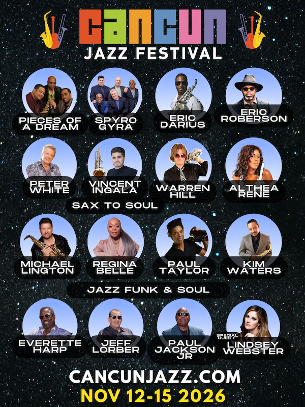 Jazz_Chill's tweet photo. The Cancun Jazz Festivalcfeaturing Spyro Gyra, Pieces of a Dream, Eric Darius, Peter White, Kim Waters, Lindsey Webster & more.
#SmoothJazz #JazzFestival #AllInclusive https://t.co/2g8KSxFPwT