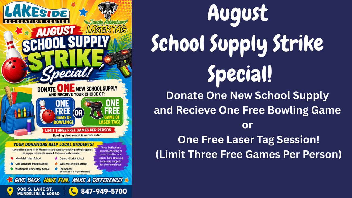LakesideRec_IL's tweet photo. #LakesideRecreationCenter #Mundelein #GiveBack #SchoolSupplyDrive #CommunityStrong #LaserTag #Bowling #FamilyFun #BackToSchool #SupportLocalStudents https://t.co/IqWEJkNWSm