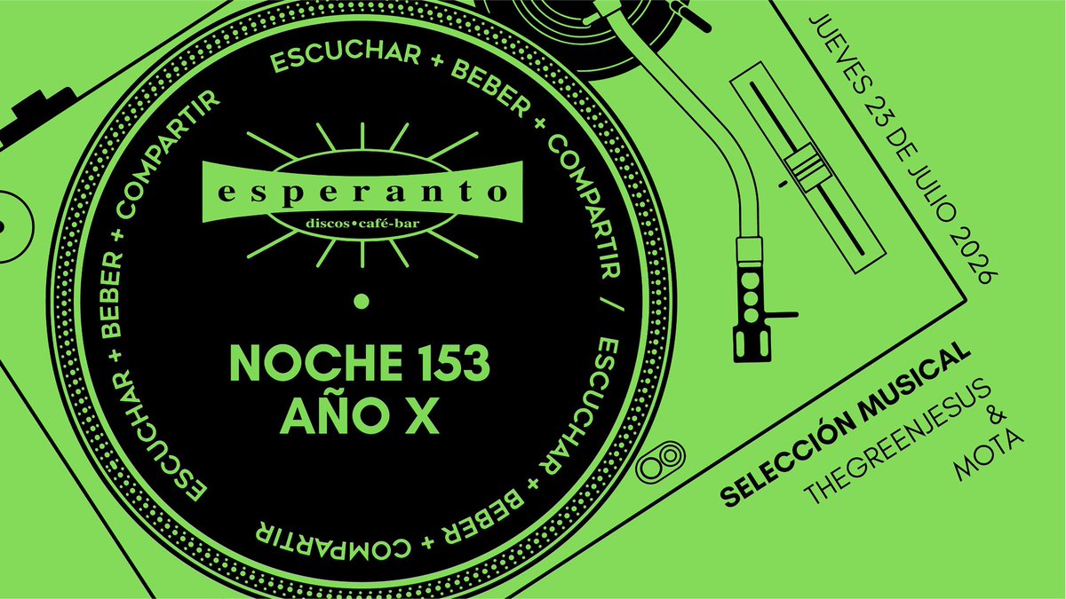 TheGreenJesus's tweet photo. ¡HOY! 

ECB 153 - Escuchar, compartir &amp; beber.

Hoy jueves 23 de julioestá de vuelta la residencia a nuestro querido Esperanto.

En esta ocasión la música estará en las manos de TheGreenJesus &amp; Mota, por lo que una vez mas a partir de la 8:00pm están invitados a escuchar musicón. https://t.co/x6nNKcjJaI