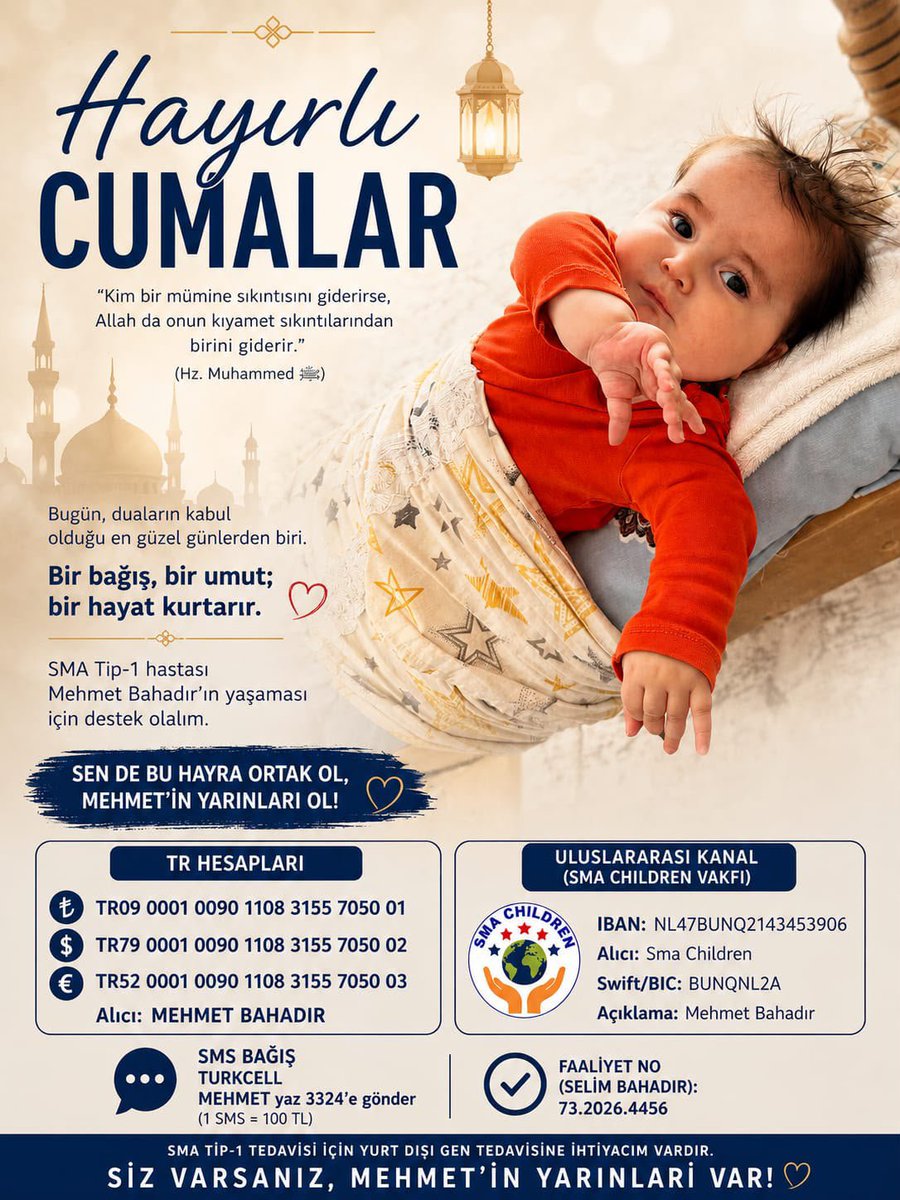 Smamehmetbhdr's tweet photo. Hayırlı Cumalar. 🌹

"Ey insanların Rabbi olan Allah'ım! Şifa ver, şifa veren ancak sensin. Senin şifandan başka şifa yoktur..."

Dualarımızın kabul olduğu bu mübarek günde, şifa bekleyen Mehmet Bahadır bebeğe hem dualarımızla hem de desteklerimizle umut olalım. Bir bağış, bir hayat kurtarır.

📩 MEHMET yaz 3324'e gönder (1 SMS = 100 TL)

📍 Faaliyet No: 73.2026.4456
🏢 Alıcı: MEHMET BAHADIR