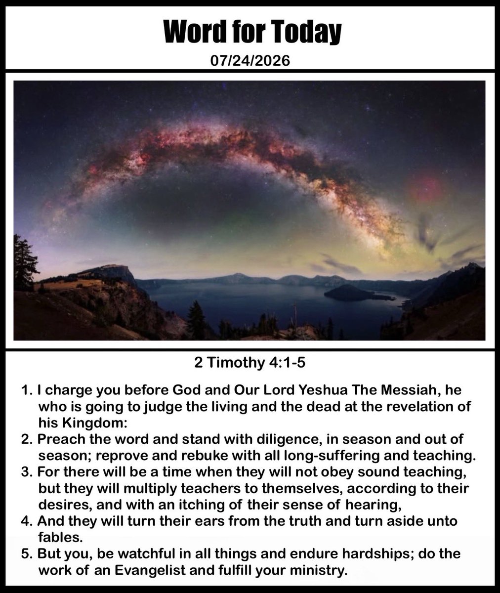 edwardbishopsr's tweet photo. @AnaLee06084892 @MMcLaughlinsong @AviellaLloyd @AAmirKh50764293 @TammyDoodleDo @Franklin_Graham @CDNFred @PensivePoet97 @EllaFlash @PilgrimBlues79 @WallWatchmanRC @csaltz7777 @jamielcantu

 #WordforToday @edwardbishopsr
07/24/2026
{ Word for Today - 9 Av 5786 }
2 Timothy 4:1-5 https://t.co/pol8YQHtIP