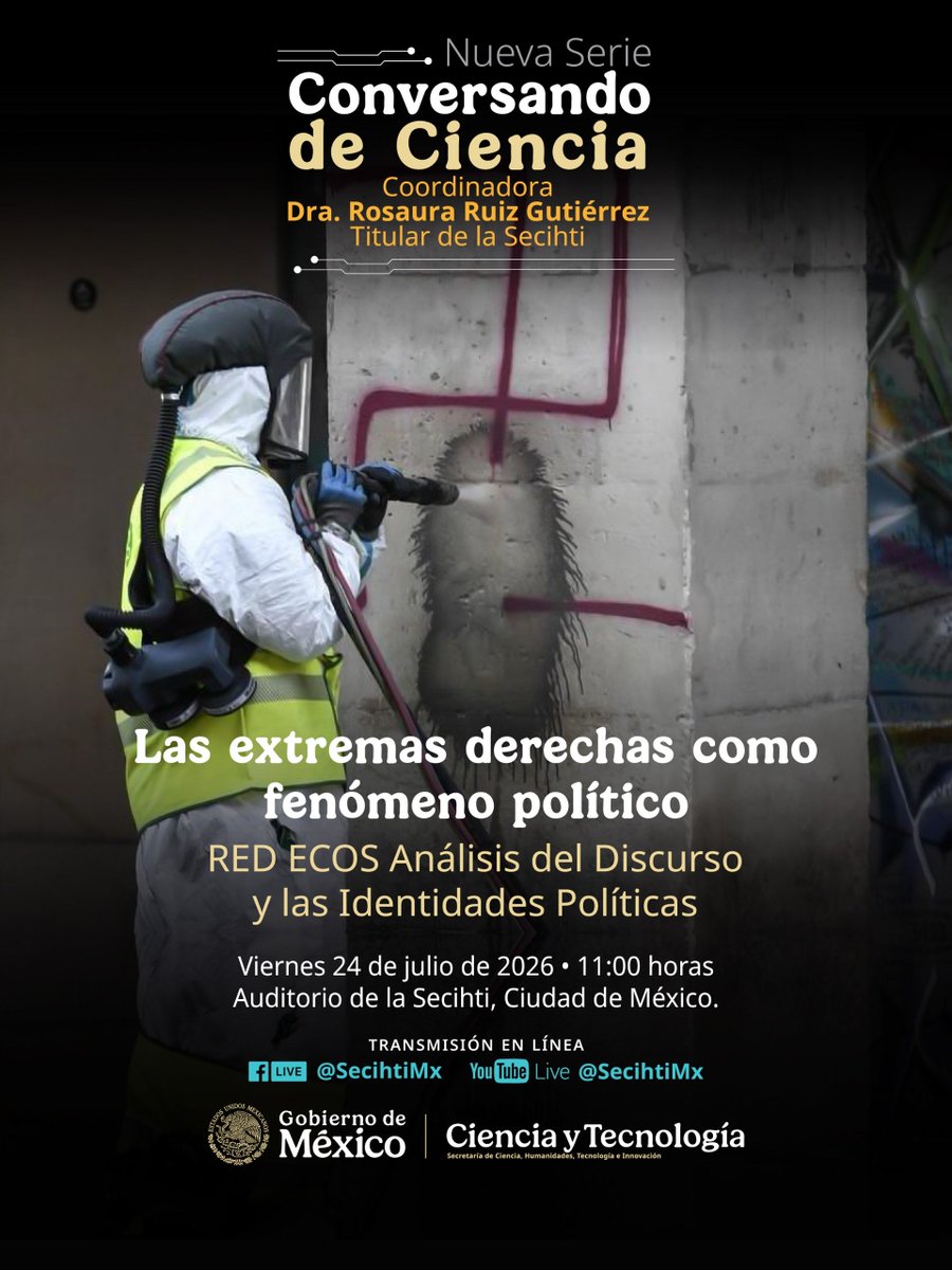 Secihti_Mx's tweet photo. 🌍 ¡ES MAÑANA!
Llega la 3.ª sesión de #ConversandoDeCiencia con el tema "Las extremas derechas como fenómeno político". Un espacio en el marco de las actividades de la #RedEcos, Análisis del Discurso y las Identidades Políticas.
📅 24 de julio, 11:00 h
🔗 https://t.co/aeeJJoJ6Jf https://t.co/4A3LJKgkmE