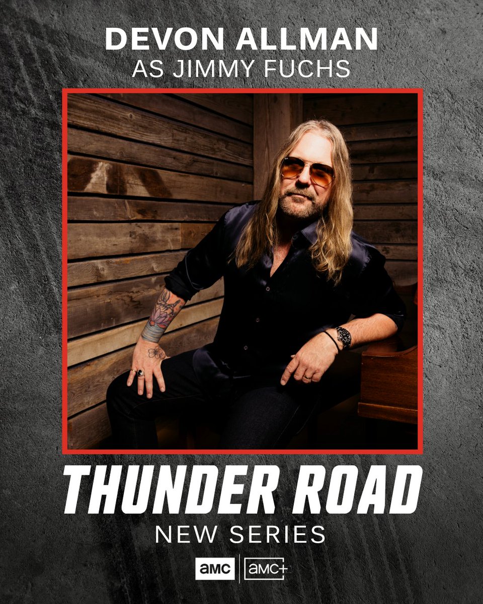 AMC_TV's tweet photo. Devon Allman has joined the cast of #ThunderRoad.
He will play Jimmy Fuchs, a silver-tongued Southern operator whose easy charm and "sportsman's club" credentials barely conceal the danger underneath. Thunder Road will premiere in 2027 on AMC and AMC+. https://t.co/JWnIimUxHJ