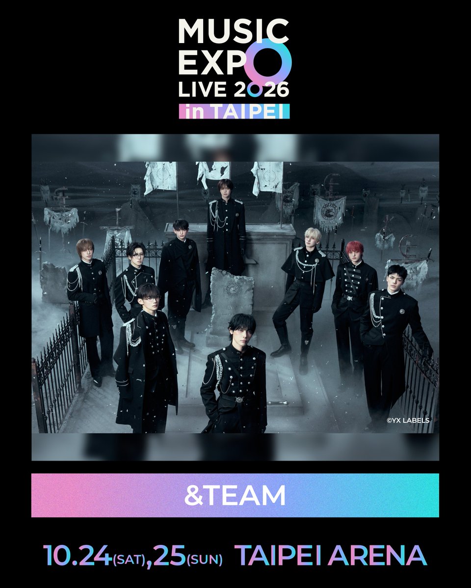 musicexpolive's tweet photo. 「MUSIC EXPO LIVE 2026 in TAIPEI」に
&TEAMの出演が決定✨
9月には自身初となる単独ドーム公演を控え、勢いを増す&TEAMのステージにぜひご期待ください！

チケットは7月28日(火) 現地時間12時、日本時間13時から販売開始！
🎟️DAY1：https://t.co/KBsYKwBGNA
🎟️DAY2：https://t.co/y6P8xxcyAM

#MUSICEXPOLIVE2026
#andTEAM
@andTEAMofficial