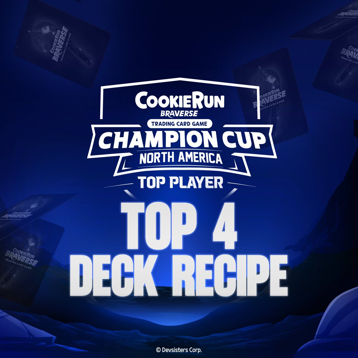 CRBraverseEN's tweet photo. 🏆 The Top 4 Decklists are here!

Curious what the best players brought to the 2026 NA Champion Cup? 👀

We've gathered the decklists from 1st through 4th Place so you can check out the strategies that made it to the top!

🔗 https://t.co/EN8S0HaJNh

🍪 Which deck is your favorite?

#CookieRunBraverseTCG #CookieRunTCG #CookieRun #TCG #TradingCardGame #CookieRunTCGNAChampionCup #Decklist
