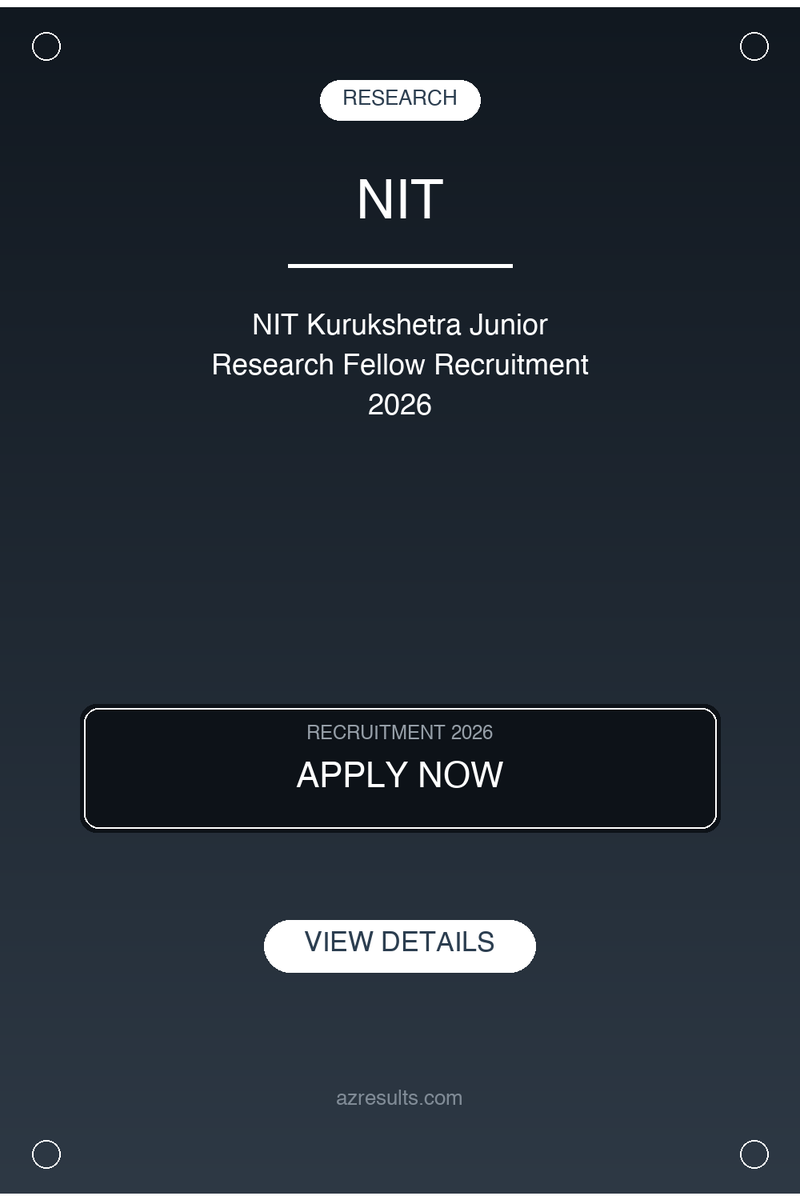 AZResults's tweet photo. NIT Kurukshetra Junior Research Fellow Recruitment 2026 - Apply now! Check eligibility & last date. #nit #kurukshetra #GovtJobs #Recruitment2026 https://t.co/PHQO5Pjxul https://t.co/hfSVtPAwr8