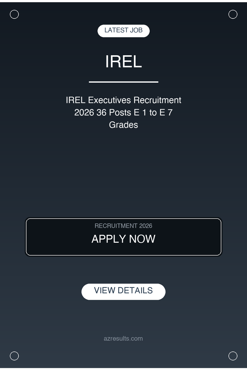 AZResults's tweet photo. IREL Executives Recruitment 2026 36 Posts E 1 to E 7 Grades - Apply now! Check eligibility &amp; last date. #irel #executives #GovtJobs #Recruitment2026 https://t.co/5XQoKogVov https://t.co/x3rRfywt0e