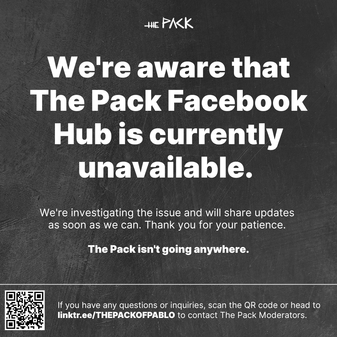 ThePackMods's tweet photo. ‼️ 𝗔𝗧𝗧𝗘𝗡𝗧𝗜𝗢𝗡 ‼️

We're aware that The Pack Facebook Hub is currently unavailable, and we're investigating the situation.

Keep your eyes out for more announcements on our page and kindly refrain from contacting The Pack Mods with repeated inquiries about this situation.

Thank you for your patience! 🙏