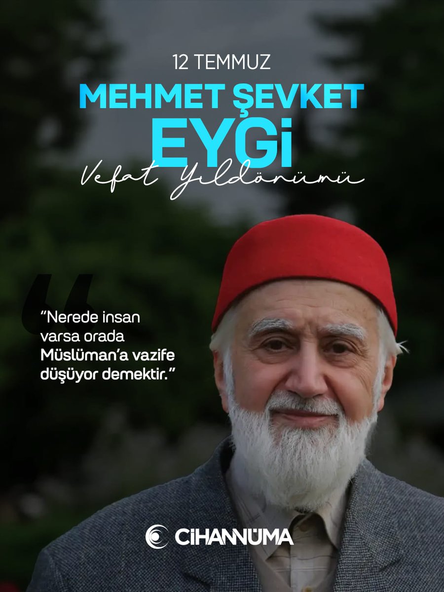 Cihannumader's tweet photo. Kültür ve fikir hayatımızın müstesna isimlerinden Mehmet Şevket Eygi’yi vefatının sene-i devriyesinde rahmet ve dua ile yâd ediyoruz. https://t.co/Co3YU84fsF
