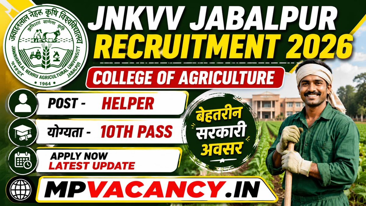 mpvacancyin's tweet photo. 🔥 JNKVV Jabalpur Recruitment 2026 
https://t.co/LWmpKlAREM https://t.co/p02SdXTSlO